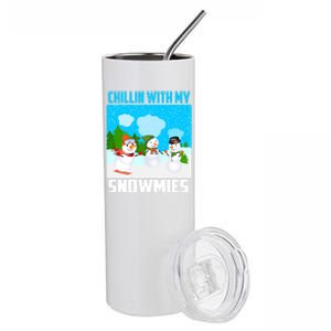 Chillin With My Snowmies Winter Christmas Scene Gift Stainless Steel Tumbler