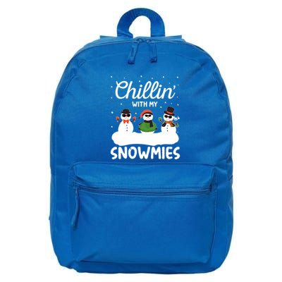 Chillin With My Snowmies Outfit Gift Cool Christmas Snow Cute Gift 16 in Basic Backpack