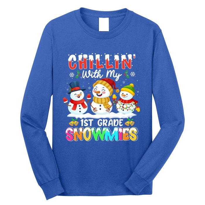 Chillin With My 1st Grade Snowmies Christmas Teacher Funny Gift Long Sleeve Shirt