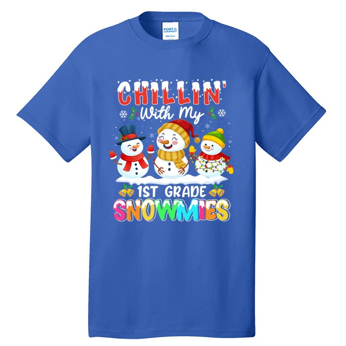 Chillin With My 1st Grade Snowmies Christmas Teacher Funny Gift Tall T-Shirt