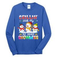 Chillin With My 1st Grade Snowmies Christmas Teacher Funny Gift Tall Long Sleeve T-Shirt