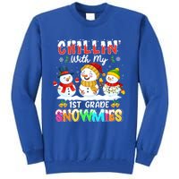 Chillin With My 1st Grade Snowmies Christmas Teacher Funny Gift Tall Sweatshirt