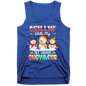 Chillin With My 1st Grade Snowmies Christmas Teacher Funny Gift Tank Top