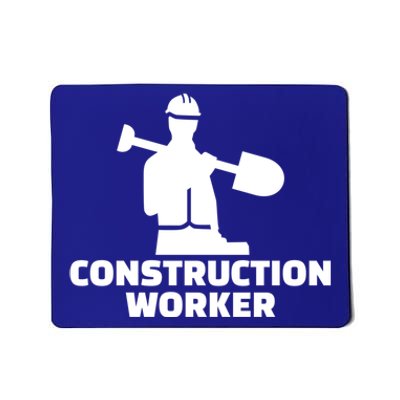 Construction Worker Meaningful Gift Mousepad