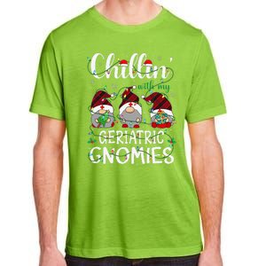 Chillin With My Geriatric Nurse Gnomies Gnomes Christmas Adult ChromaSoft Performance T-Shirt