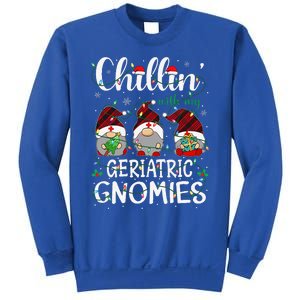 Chillin With My Geriatric Nurse Gnomies Gnomes Christmas Sweatshirt