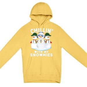 Chillin With My Snowmies Christmas Holiday Great Gift Premium Pullover Hoodie