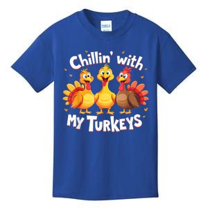 Chillin With My Turkeys Thanksgiving Family Gift Kids T-Shirt