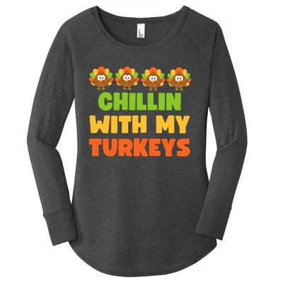 Chillin With My Turkeys Funny Thanksgiving Women's Perfect Tri Tunic Long Sleeve Shirt