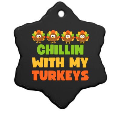 Chillin With My Turkeys Funny Thanksgiving Ceramic Star Ornament