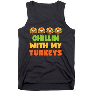 Chillin With My Turkeys Funny Thanksgiving Tank Top