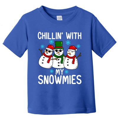 Chillin With My Snowmies Funny Christmas Group Outfits Cool Gift Toddler T-Shirt