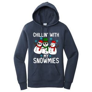 Chillin With My Snowmies Funny Christmas Group Outfits Cool Gift Women's Pullover Hoodie