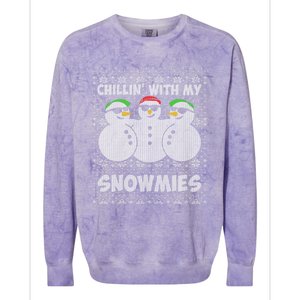 Chillin With My Snowmies Funny Ugly Christmas Colorblast Crewneck Sweatshirt