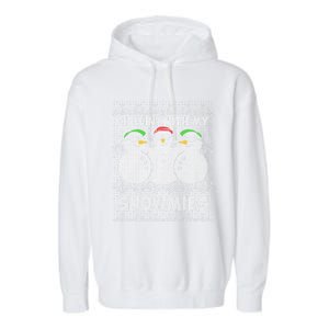 Chillin With My Snowmies Funny Ugly Christmas Garment-Dyed Fleece Hoodie