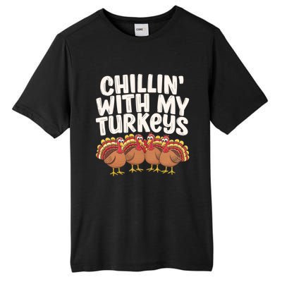 Chillin With My Turkeys Thanksgiving Turkeys Gift Tall Fusion ChromaSoft Performance T-Shirt