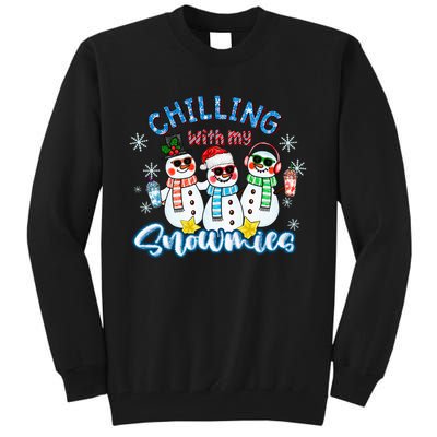 Chillin With My Snowmies Santa Snowman Gift Ugly Christmas  Tall Sweatshirt