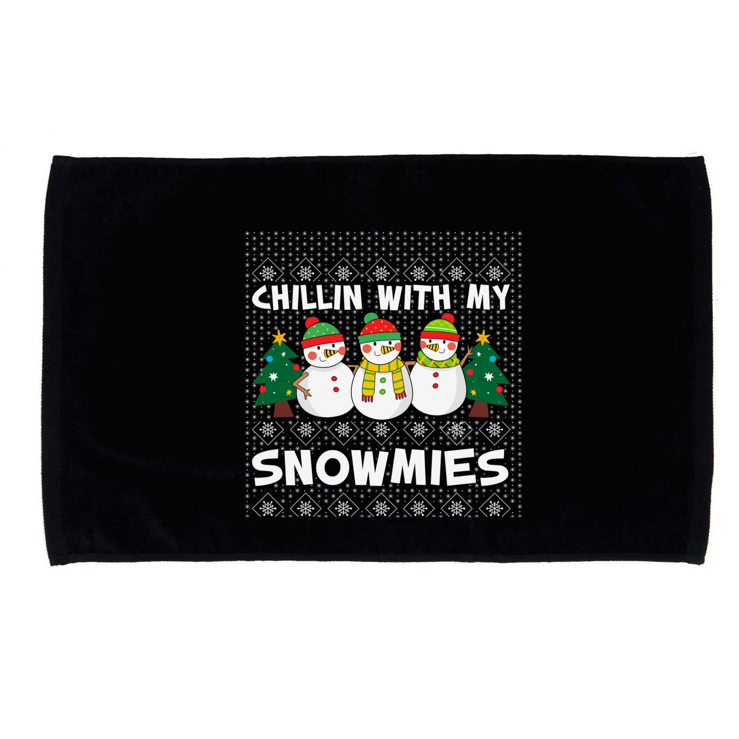 Chillin With My Snowmies Ugly Christmas Sweater Snow Cute Gift Microfiber Hand Towel