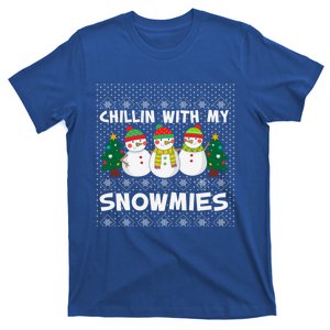 Chillin With My Snowmies Ugly Christmas Sweater Snow Cute Gift T-Shirt