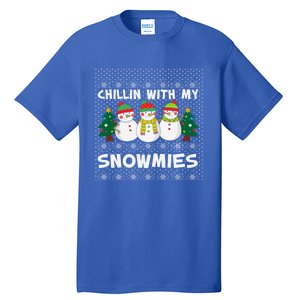 Chillin With My Snowmies Ugly Christmas Sweater Snow Cute Gift Tall T-Shirt