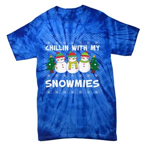 Chillin With My Snowmies Ugly Christmas Sweater Snow Cute Gift Tie-Dye T-Shirt