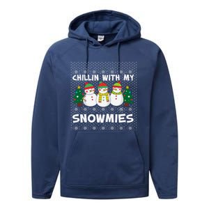 Chillin With My Snowmies Ugly Christmas Sweater Snow Cute Gift Performance Fleece Hoodie