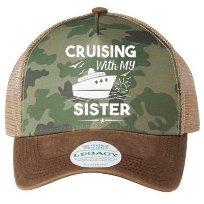 Cruising With My Sister Cruise Cruise Ship Vacation Legacy Tie Dye Trucker Hat