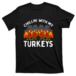 Chillin With My Turkeys Thanksgiving Family T-Shirt