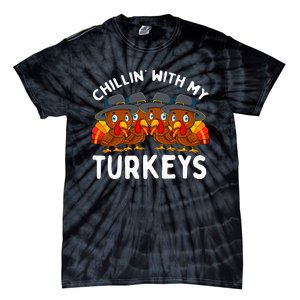 Chillin With My Turkeys Thanksgiving Family Tie-Dye T-Shirt