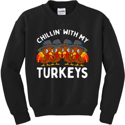 Chillin With My Turkeys Thanksgiving Family Kids Sweatshirt