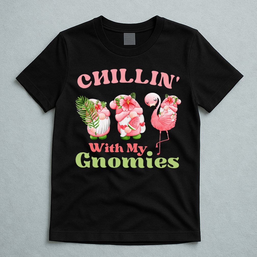 Chillin with my gnomies Tropical gnomes with a flamingo T-Shirt