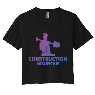 Construction Worker Meaningful Gift Crop Top