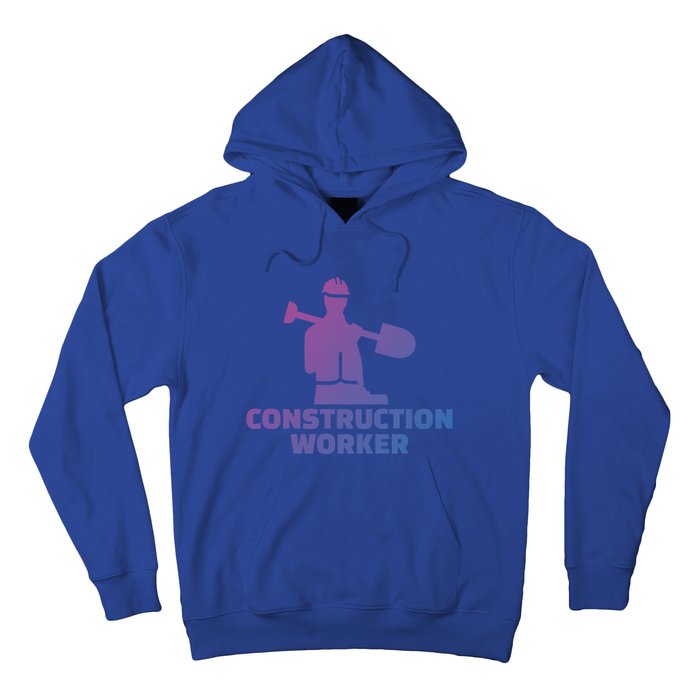 Construction Worker Meaningful Gift Hoodie