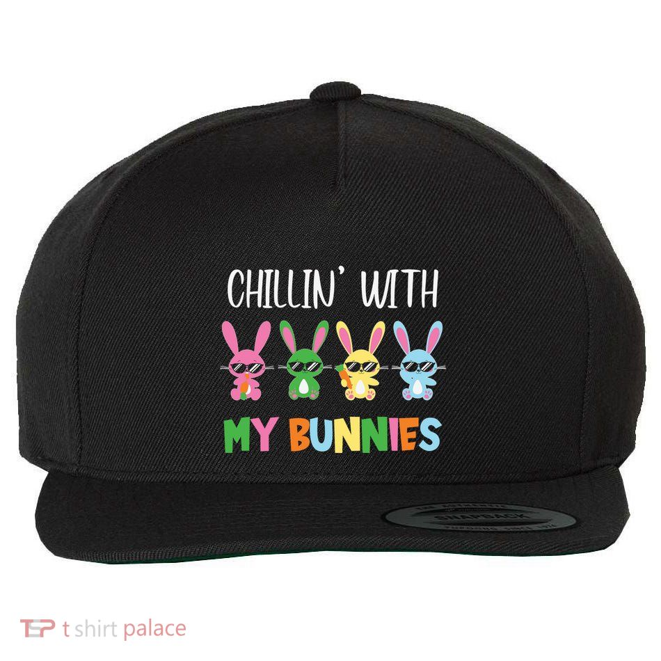 Chillin' With My Bunnies Family Easter Day Gift Peeps Wool Snapback Cap