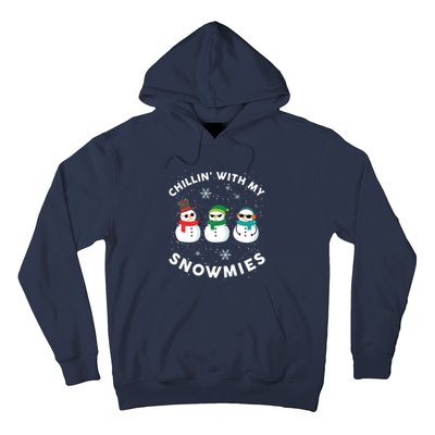 Chillin With My Snowmies Cute Snowman Ugly Christmas Hoodie