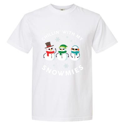 Chillin With My Snowmies Cute Snowman Ugly Christmas Garment-Dyed Heavyweight T-Shirt