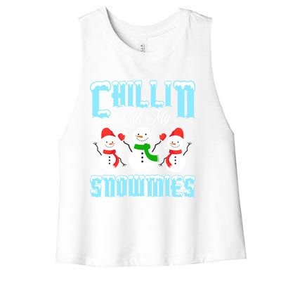 Chillin With My Snowmies Funny Gift Women's Racerback Cropped Tank