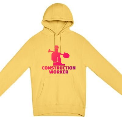 Construction Worker Meaningful Gift Premium Pullover Hoodie