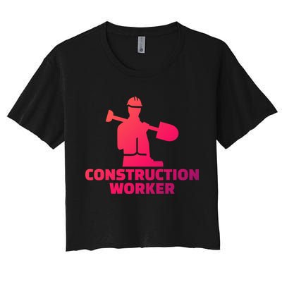 Construction Worker Meaningful Gift Crop Top