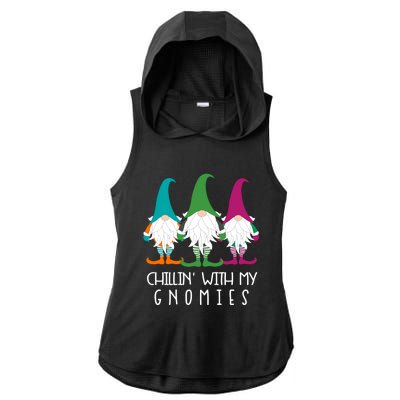 Chillin With My Gnomies Garden Gnome Lawn Care Christmas Gift Ladies PosiCharge Tri-Blend Wicking Draft Hoodie Tank