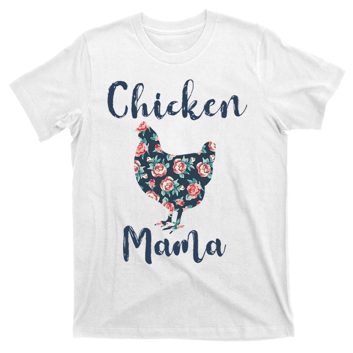 Chickenmom Women Mama Hen Best Mother Day T-Shirt