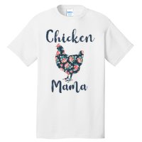 Chickenmom Women Mama Hen Best Mother Day Tall T-Shirt