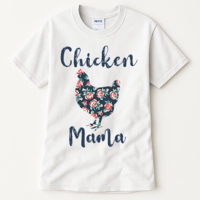 Chickenmom Women Mama Hen Best Mother Day Tall T-Shirt