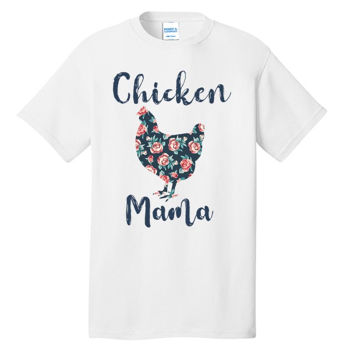 Chickenmom Women Mama Hen Best Mother Day Tall T-Shirt