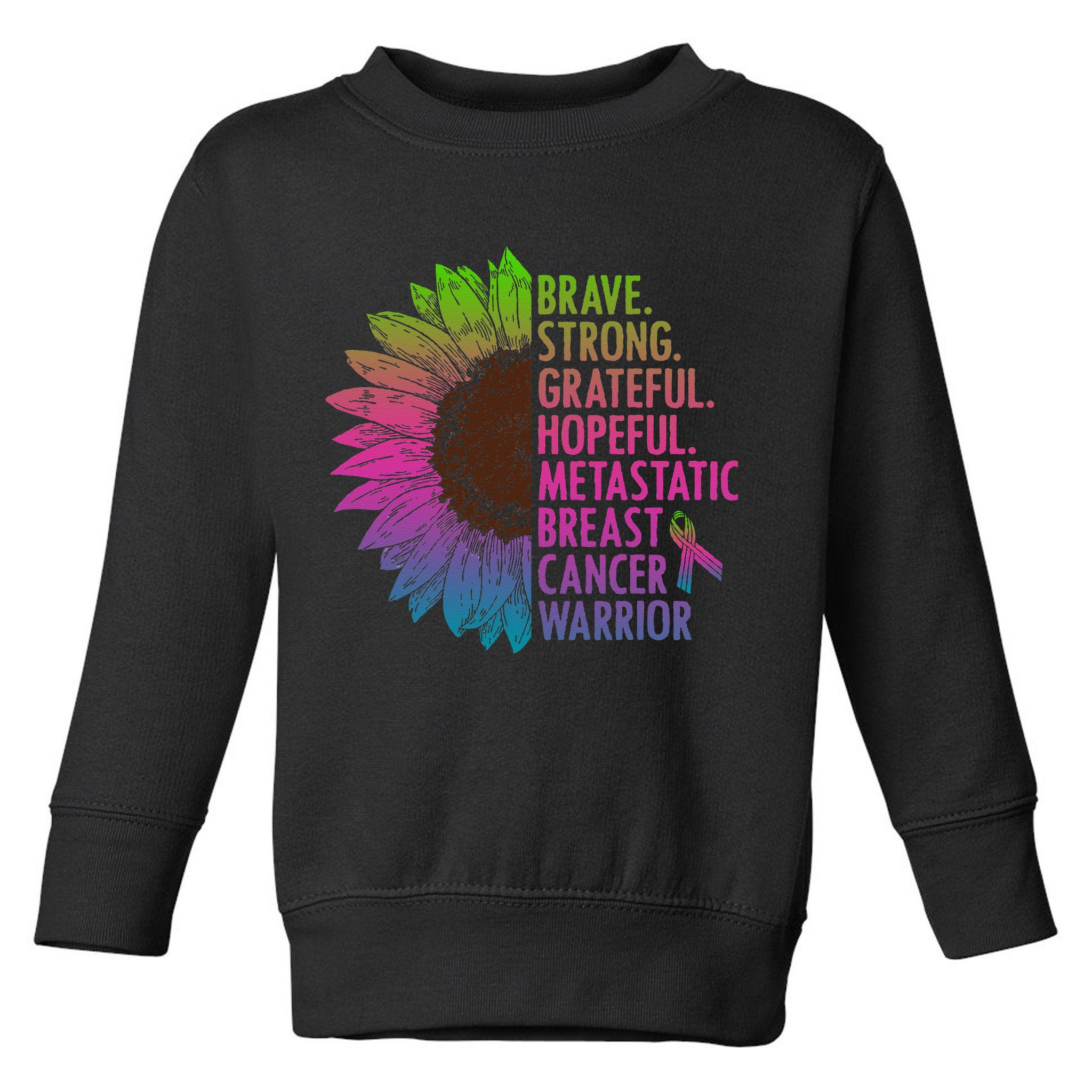 Care Warrior Metastatic Breast Cancer Ribbon Awareness Toddler Sweatshirt