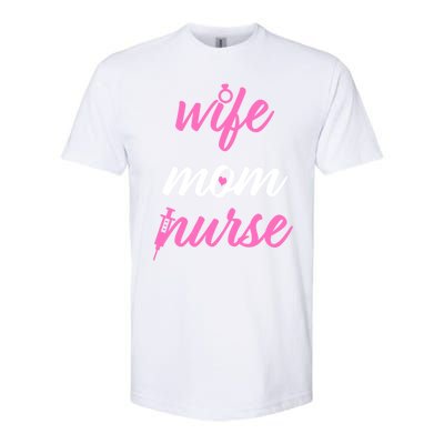 Cute Wife Mom Nurse Rn Gift Sweater Gift Softstyle® CVC T-Shirt