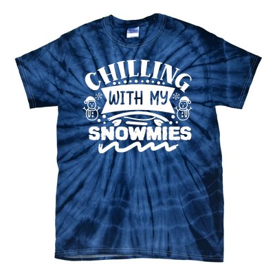 Chilling With My Snowmies Winter Tie-Dye T-Shirt