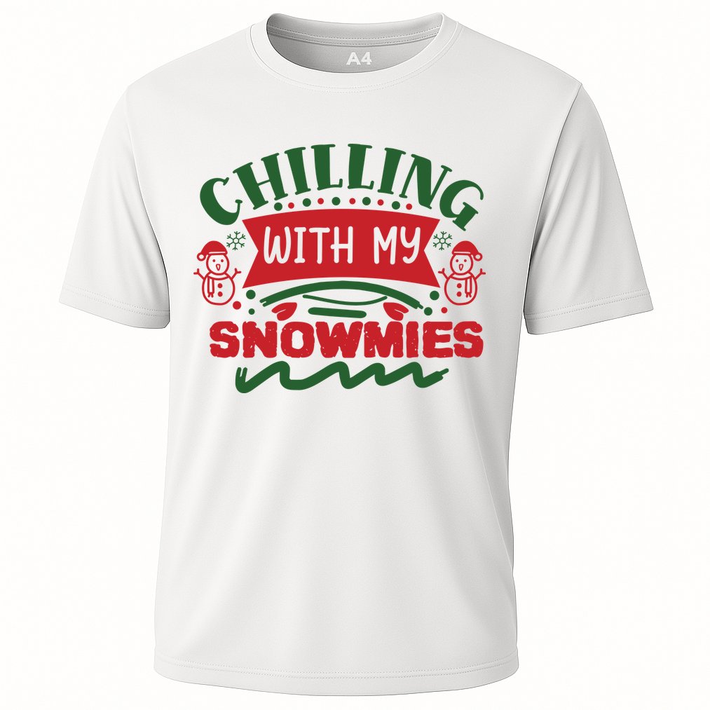 Chilling With My Snowmies Winter Performance Shirt