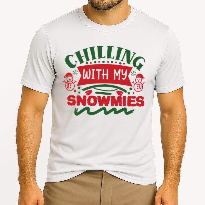 Chilling With My Snowmies Winter Performance Shirt