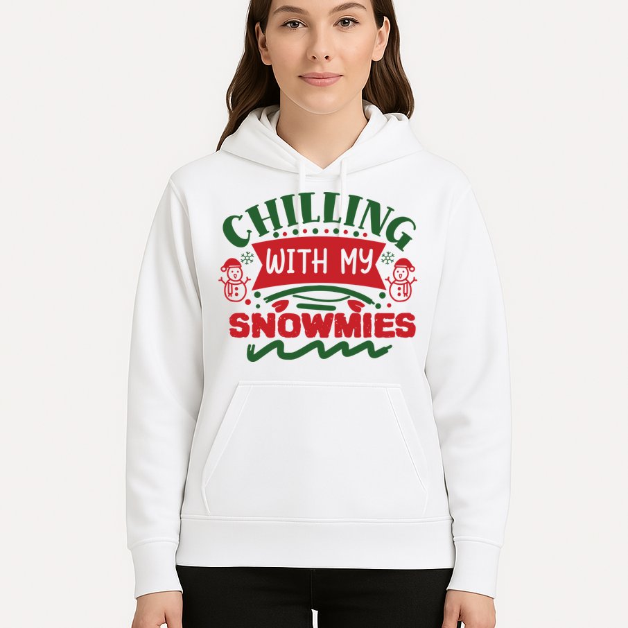 Chilling With My Snowmies Winter Hoodie